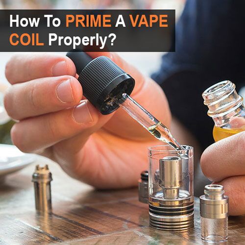 How-to-prime-a-vape-coil-properly-Vaping-101
