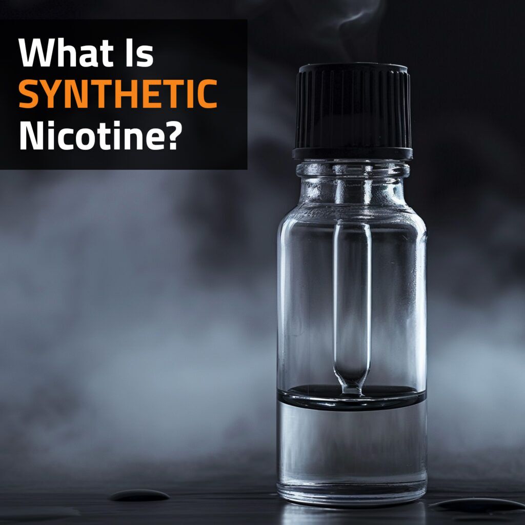 What Is Synthetic Nicotine?